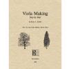 Viola Making Step by Step. Henry A. Strobel.